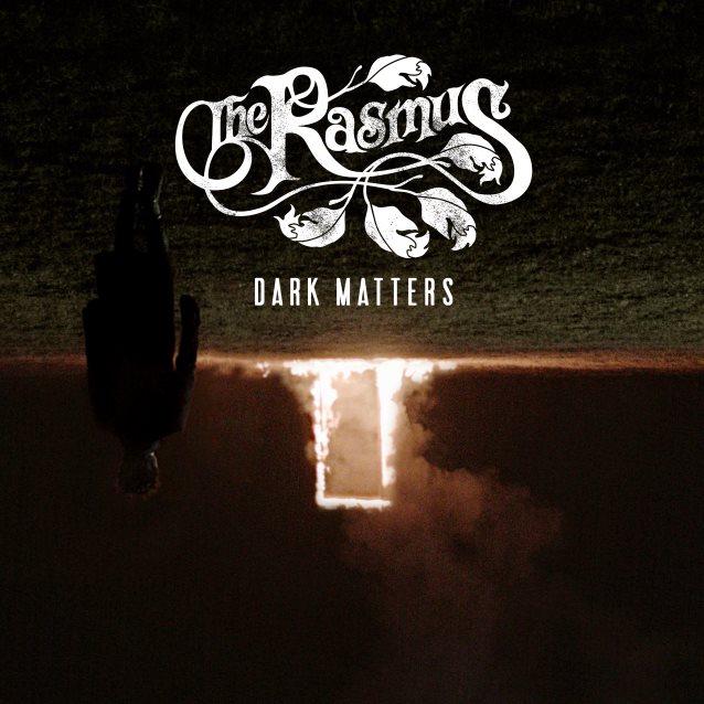 “Dark Matters”: Un “The Rasmus” más trance menos rock
