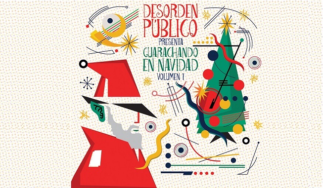 En el medio del caos “Guarachando en Navidad” es posible con Desorden Público